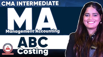 CMA Inter | Management Accounting Revision | ABC Costing