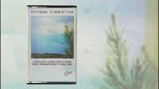 Chinese Cigarettes (2022) FULL ALBUM