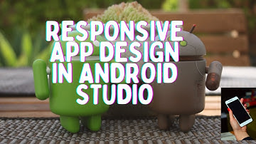 Responsive App Design in Android studio | Support All Screen Sizes | Manage Screens in Android 2021