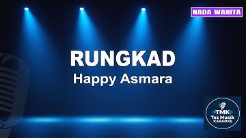 KARAOKE DANGDUT KOPLO - Rungkad (Happy Asmara) | Nada Wanita Full Bass Viral