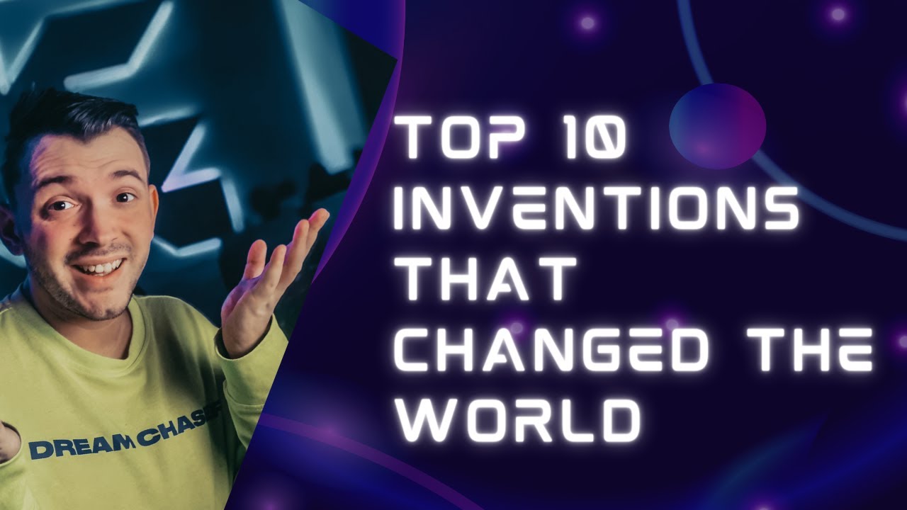 Top 10 Inventions That Changed the World - YouTube