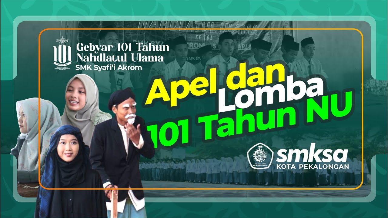 Lomba Cosplay Ulama | Hari 1 Gebyar 101 Tahun Nahdlatul Ulama di SMK Syafi'i Akrom Kota Pekalongan
