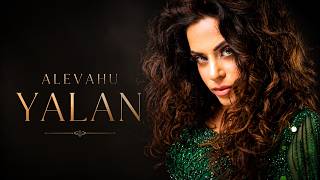 Alevahu - Yalan 
