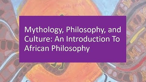 Introduction to African Philosophy