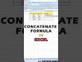 CONCATENATE FORMULA IN EXCEL