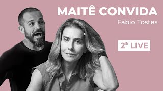TREINO CONSCIENTE com Prof. Fabio Tostes - Live 2 | MAITÊ CONVIDA