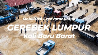 Mobilisasi Alat Berat di Kali Baru Barat