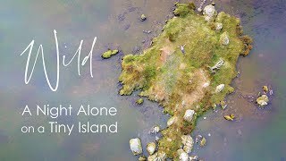 A Night Alone Camping on a Tiny Island