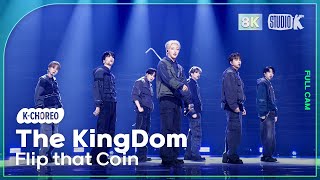 [K-Choreo 8K] 더킹덤 직캠 'Flip that Coin' (The KingDom Choreography) @MusicBank 240503