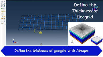 How to define the thickness of geogrid with Abaqus
