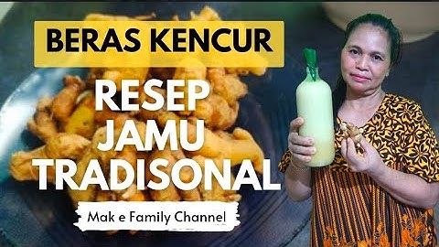 RESEP JAMU TRADISIONAL | Jamu Beras Kencur