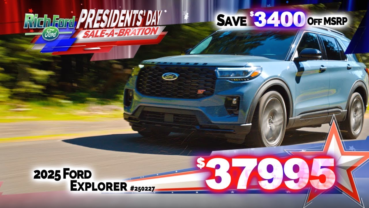 Rich Ford's President’s Day Sale-A-Bration!#2