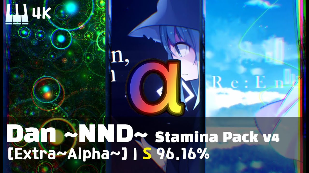 [Osu! Mania] NoNamed Stamina Dan Alpha | 96.16 PASS