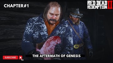 RED DEAD REDEMPTION 2 GAMEPLAY Chapter#1 | The Aftermath Of Genesis Part #4