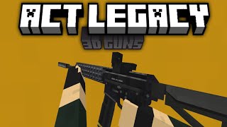 ACT LEGACY | NEW 3D GUNS ADDON | MINECRAFT PE 26.30+ screenshot 3