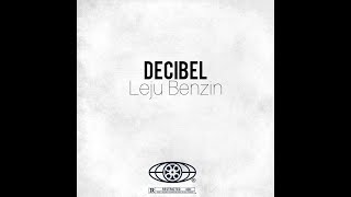 DECIBEL - leju benzin