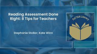 58: Reading Assessment Done Right: 8 Tips for Teachers