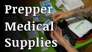 Our Prepper MEDICAL Supplies and First Aid