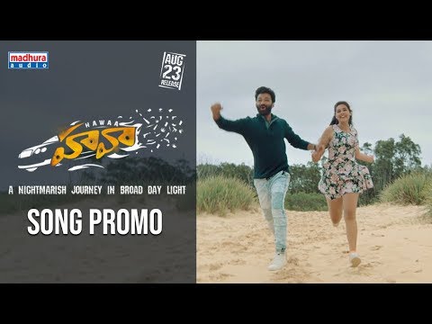 Hawaa Movie Song Promo | Chaitanya Madadi | Divi Prasanna | Mahesh Reddy | Madhura Audio