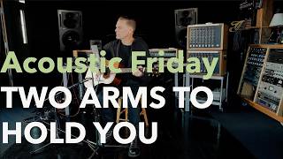 Download Lagu Bryan Adams - Two Arms To Hold You (Acoustic Version) MP3