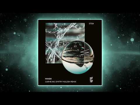 Dmitry Molosh, Mindo - Carme - Dmitry Molosh Extended Remix - Mixed