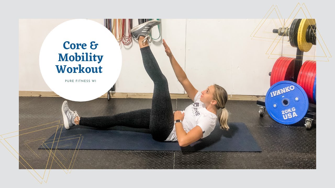 Core and Mobility Workout YouTube