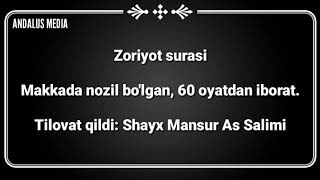 051. Zoriyot surasi - Shayx Mansur As Salimi