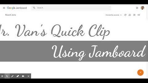 Quick Clip Jamboard