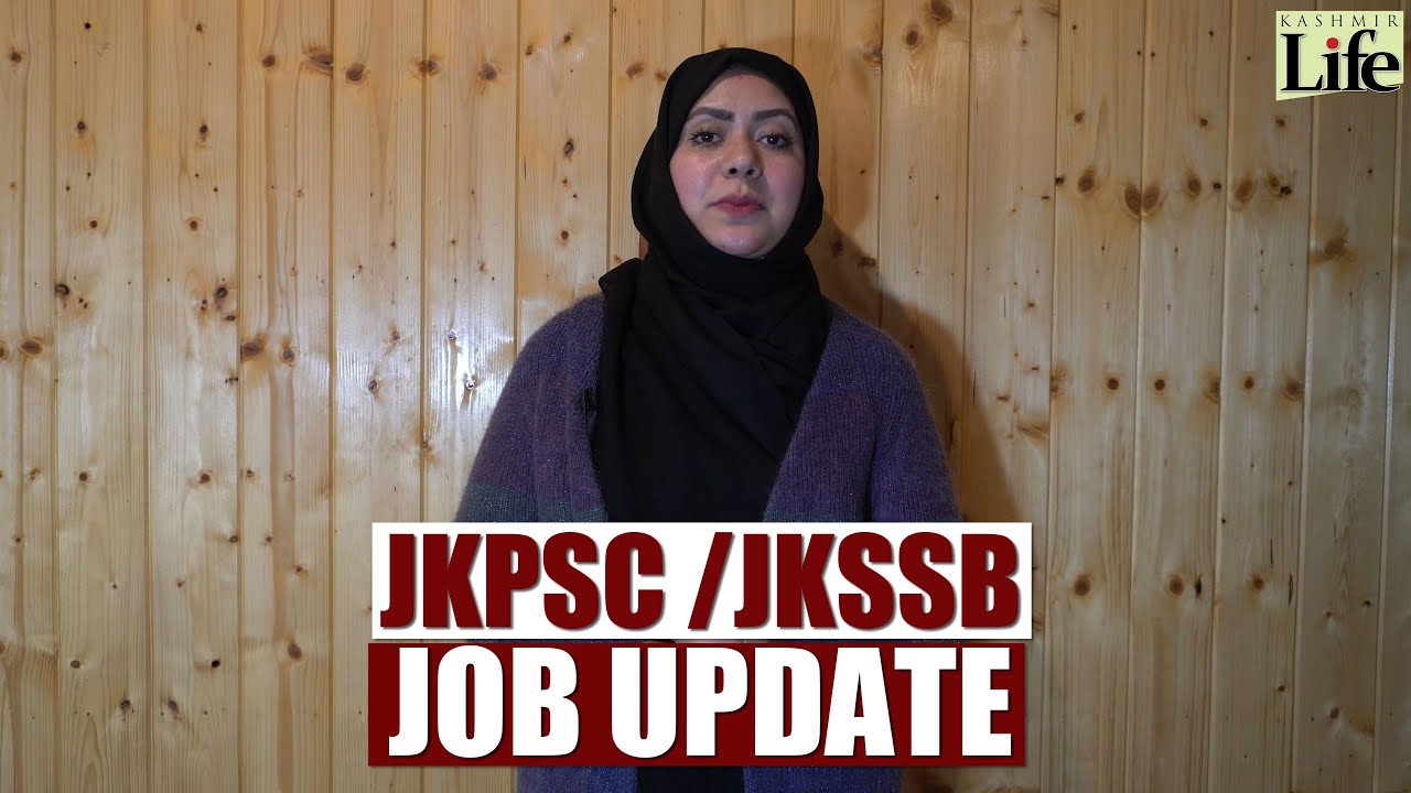 JKPSC / JKSSB | Job Update