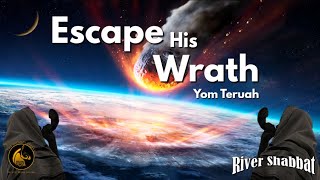 Escape His Wrath - Yom Teruah