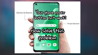 My phone power button doesn't work!!how can i solve it? Here is your solution||Oppoproblem #YOUTUBE