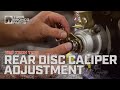 TBP Tech Tips: Rear Disc Brake Caliper Adjustment