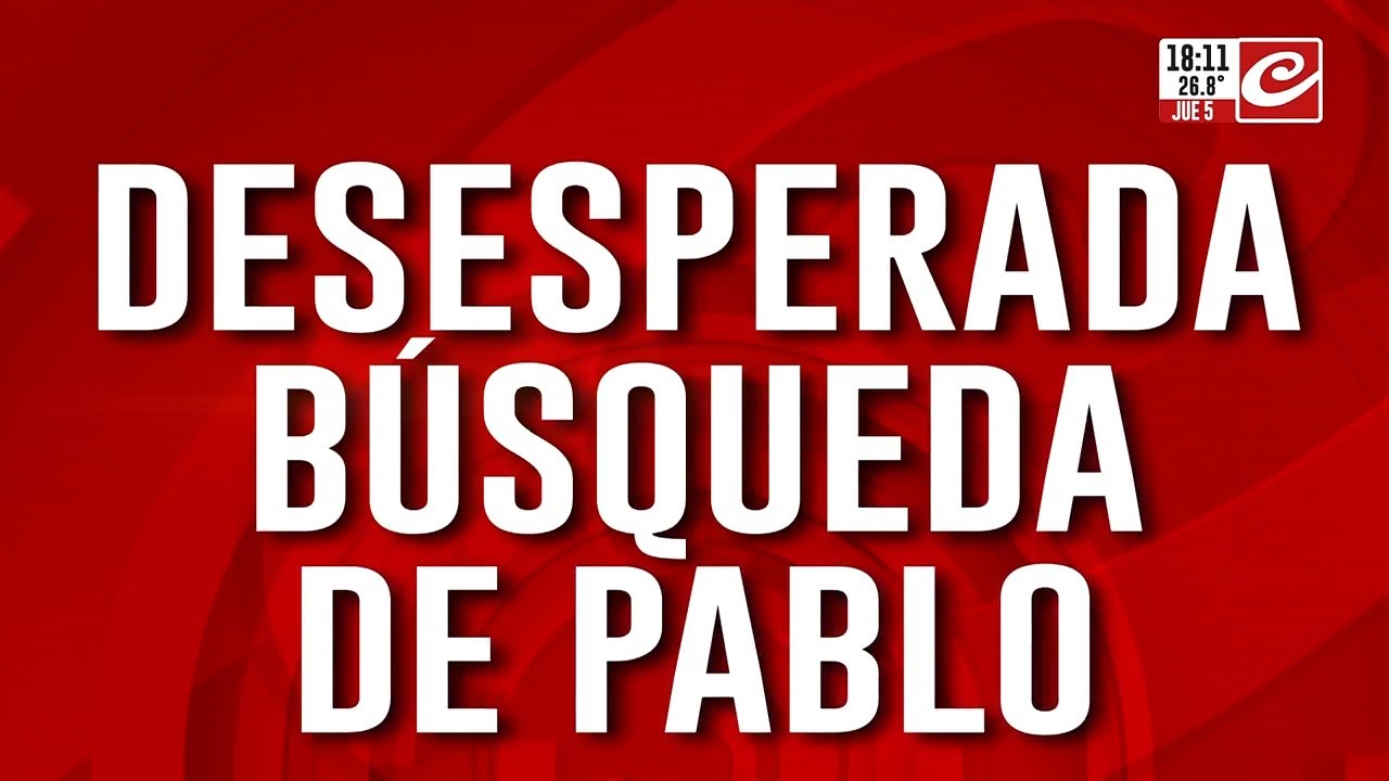 Buscan a Pablo: desapareció hace días y su familia pide ayuda