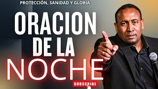 PROTECCIÓN,  SANIDAD Y GLORIA,  ORACIÓN PODEROSA DE LA NOCHE 🙏#oraciónpoderosa