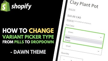 Shopify Dawn Theme: How to Change Variant Picker Type from Pills to Dropdown
