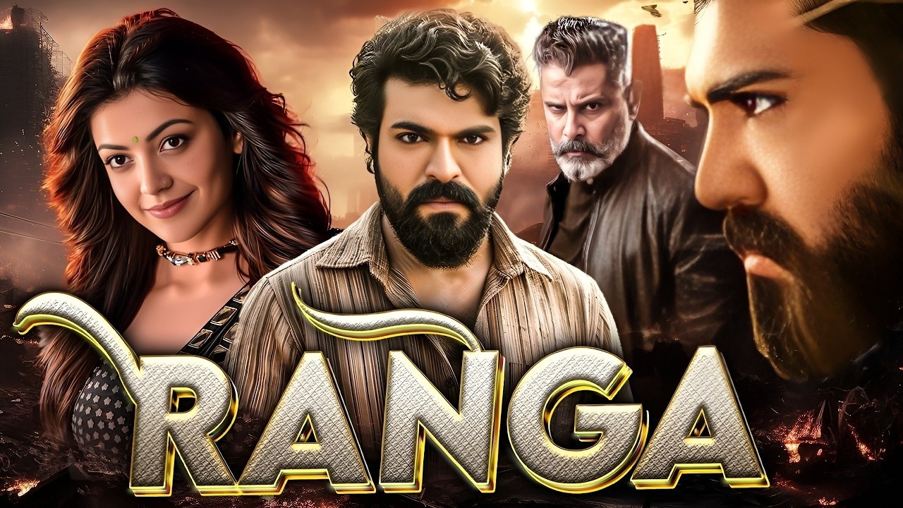 Ram Charan South Indian Hindi Dubbed Movie 2026 | RANGA | Ram Charan, Kajal Aggarwal Action Movie HD