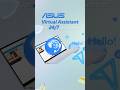 ASUS Virtual Assistant: Your 24/7 Expert Support | ASUS SUPPORT