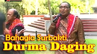 Durma Daging - Bahagia Surbakti | Adu Perkolong-kolong [ )