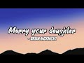 Marry your daughter lyrics - Brian Mcknight