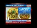 Chemicals In Maggi Will Affect Nerves And Brain: Fortis Doctor