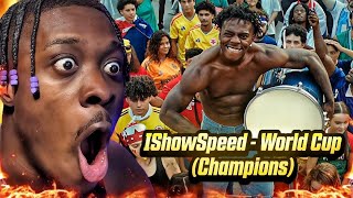 IShowSpeed - World Cup (Champions) [Official Music Video] REACTION
