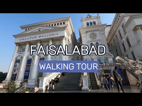 FAISALABAD WALKING TOUR