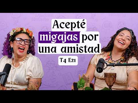 T4 E21 - Soy migajera con mis amig@s