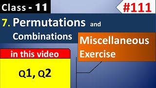 Chapter 7 Miscellaneous Exercise Q1, Q2 | Class 11 Permutation and Combination | Ch 7 Maths Class 11