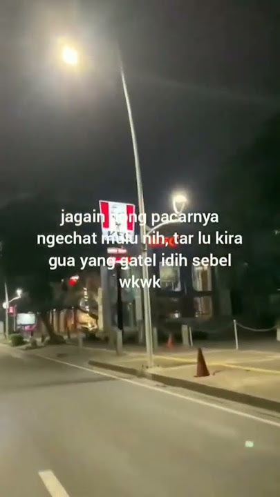 Idih Sebel Story Wa #storywa #shorts #storykeren #katakata