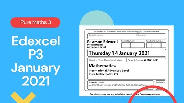 Edexcel IAL P3 January 2021 Exam Paper