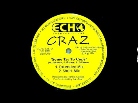 Craz — Craz ‎- Some Try To Copy