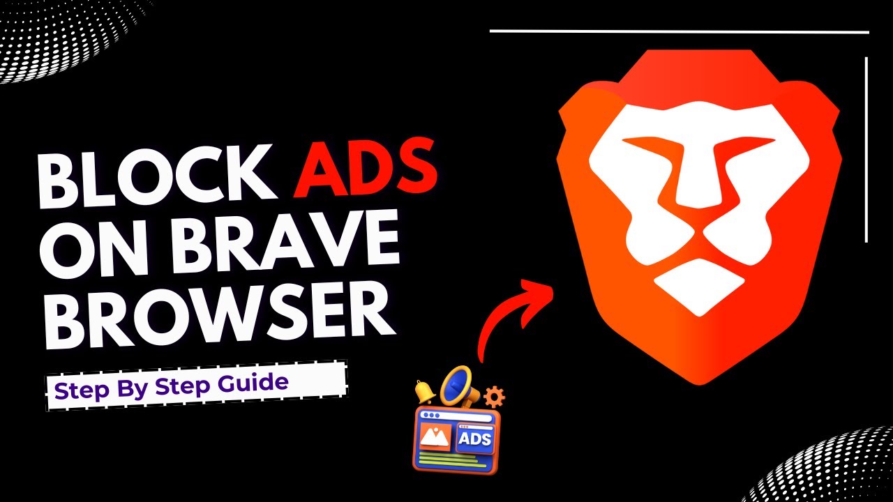 how to enable block ads on brave browser (Step By Step Guide)