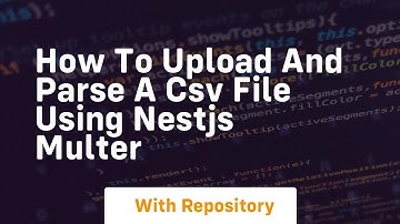 How to upload and parse a csv file using nestjs multer