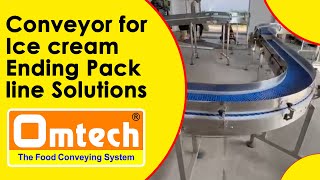 Ice Cream Conveyor for End-of-Line Packing | Omtech Food Conveying System | Cold Chain Automation